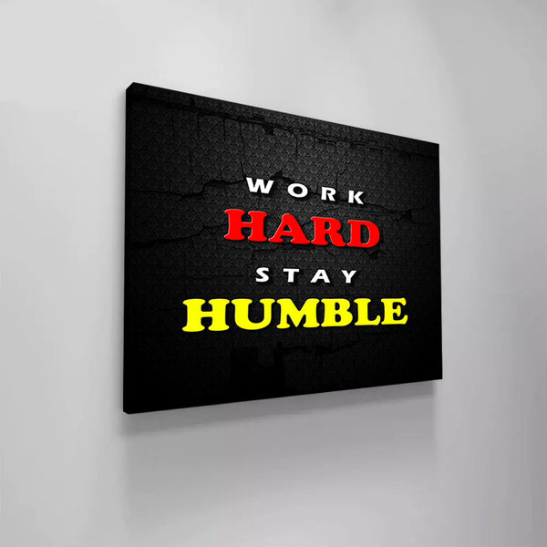Work Hard Stay Humble